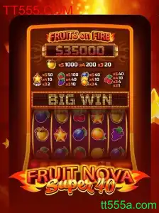 Descubra a Emoção do Jogo FruitNovaSuper40: Diversão Frutal na TT555.COM