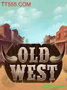 Descubra o Mundo de OldWest e as Regras de Jogo no TT555.COM